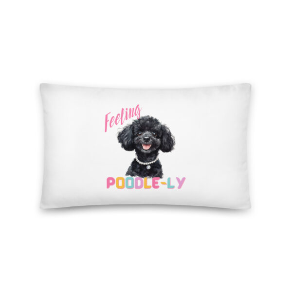 Feeling Poodle-ly Throw Pillow - Image 3