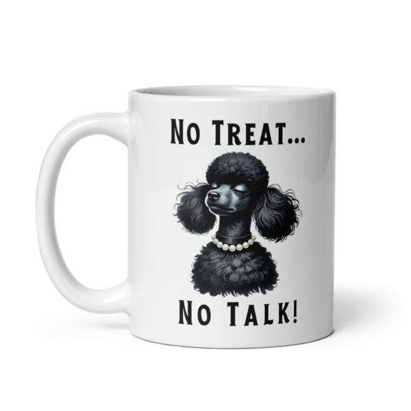 No Treat, No Talk Glossy Mug - Image 3