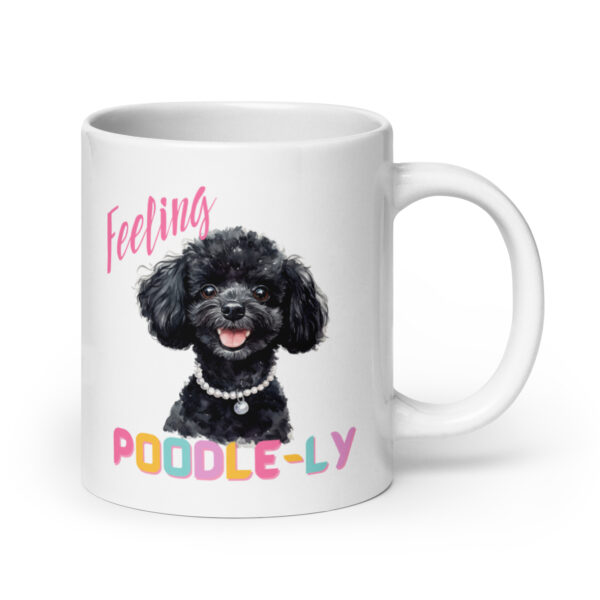 Feeling Poodle-ly Glossy Mug