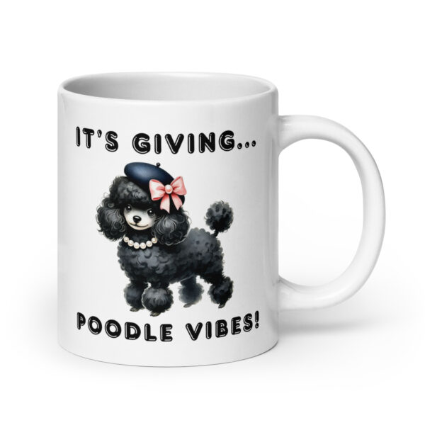 It's Giving Poodle Vibes Mug